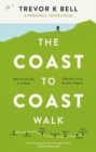 Image for The Coast-to-Coast Walk: A Personal and Historical Travelogue