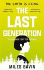 Image for The Last Generation : The Ultimate Fight for Survival
