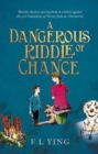 Image for A dangerous riddle of chance