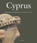 Image for Cyprus : Crossroads of Civilizations
