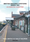 Image for British railway stations 1901-2021  : an essential gazeteer