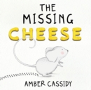 Image for The Missing Cheese