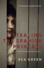 Image for Stealing the Spanish Princess