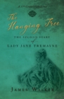 Image for The Hanging Tree : The second diary of Lady Jane Tremayne
