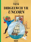 Image for Cyfres Anturiaethau Tintin: Dirgelwch yr Uncorn