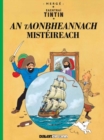 Image for Tintin; An Taonbheannach Misteireach (Tintin in Irish)