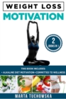 Image for Weight Loss Motivation : Alkaline Diet Motivation &amp; Committed to Wellness