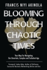Image for Blooming Through Chaotic Times