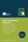Image for Self-Publishing Glossary : From a-book to zero rating: the terms indie authors need to know