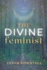 Image for The Divine Feminist