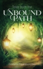 Image for Tales from the Unbound Path