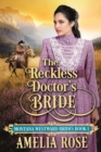 Image for The Reckless Doctor&#39;s Bride