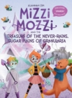 Image for Mizzi Mozzi And The Treasure Of The Never-Rains Sugar Plains Of Granularia