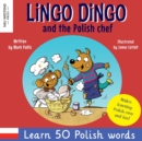 Image for Lingo Dingo and the Polish Chef