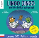 Image for Lingo Dingo and the Polish astronaut