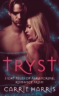 Image for Tryst : Eight Tales of Paranormal Romance