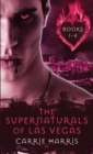 Image for The Supernaturals of Las Vegas Books 1-4