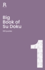 Image for Big Book of Su Doku Book 1 : a bumper sudoku book for adults containing 300 puzzles