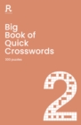 Image for Big Book of Quick Crosswords Book 2 : a bumper crossword book for adults containing 300 puzzles