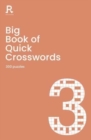 Image for Big Book of Quick Crosswords Book 3 : a bumper crossword book for adults containing 300 puzzles