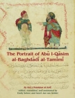 Image for The Portrait of Abu l-Qasim al-Baghdadi al-Tamimi
