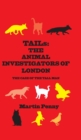 Image for Tails: The Animal Investigators of London