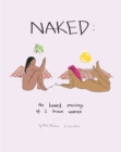 Image for Naked  : the honest musings of 2 brown women