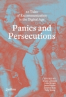Image for Panics and persecutions  : 20 quillette tales of excommunication in the digital age