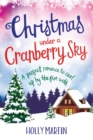 Image for Christmas under a Cranberry Sky : Large Print edition