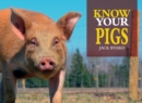 Image for Know Your Pigs