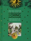 Image for I Ching: The Secrets of the Hidden Eye