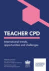 Image for Teacher CPD: International Trends, opportunities and challenges