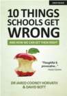 Image for 10 things schools get wrong (and how we can get them right)