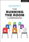 Image for The Running the Room Companion: Issues in classroom management and strategies to deal with them