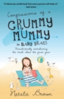 Image for Confessions of a Crummy Mummy - The Baby Years