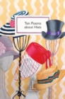 Image for Ten Poems about Hats