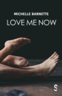 Image for Love me now