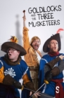 Image for Goldilocks and the Three Musketeers