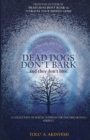 Image for Dead Dogs Don&#39;t Bark