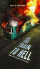 Image for On The Train To Hell
