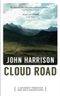 Image for Cloud road  : a journey through the Inca heartland