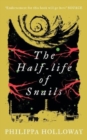 Image for The Half-life of Snails