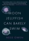 Image for Moon Jellyfish Can Barely Swim