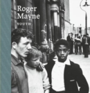 Image for Roger Mayne: Youth