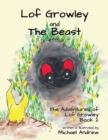 Image for Lof Growley and The Beast