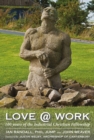 Image for Love @ work  : 100 years of the Industrial Christian Fellowship