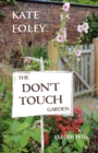 Image for The Don&#39;t Touch Garden