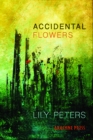 Image for Accidental flowers