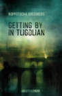 Image for Getting by in Tligolian