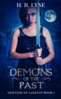 Image for Demons of the Past : A Dark Urban Fantasy Suspense Novel
